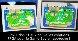Taki Udon : Deux nouvelles créations FPGA pour le Game Boy en approche !