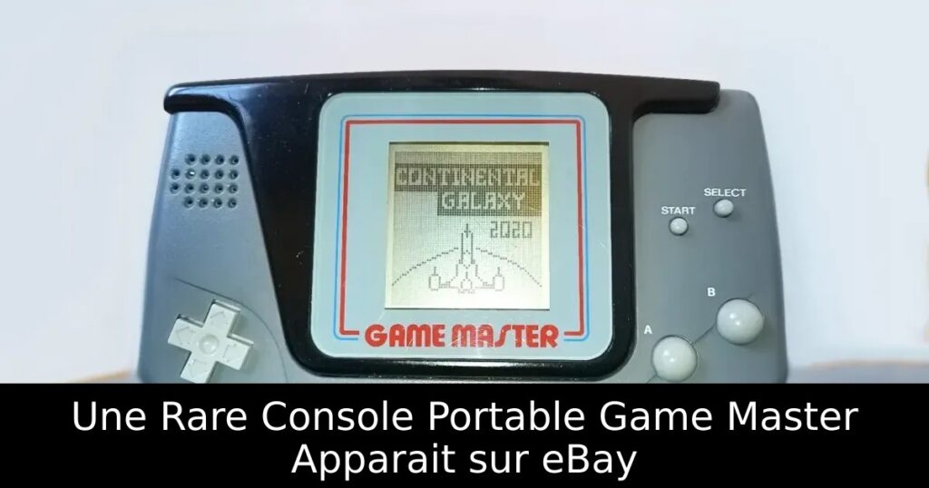 Une Rare Console Portable Game Master Apparait sur eBay